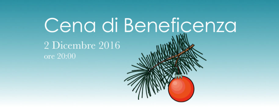 Cena di Beneficenza – 2 Dicembre 2016