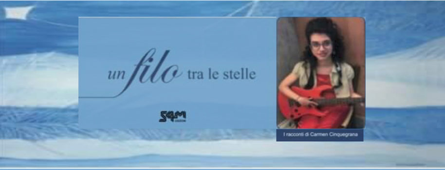 Presentazione libro : “Un filo tra le stelle” di Carmen Cinquegrana